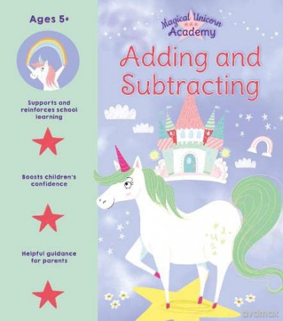 Magical Unicorn Academy: Adding and Subtracting (Magical Unicorn Academy, 1) - Lisa Regan [KSIĄŻKA]