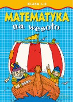 Matematyka na wesoło kl. 1-2 [KSIĄŻKA]