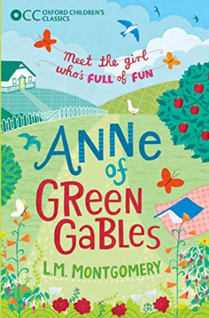 Oxford Children's Classics: Anne of Green Gables - L.M. Montgomery [KSIĄŻKA]