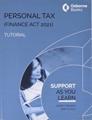 Personal Tax (Fa21) Tutorial - Bob Thomas [KSIĄŻKA]