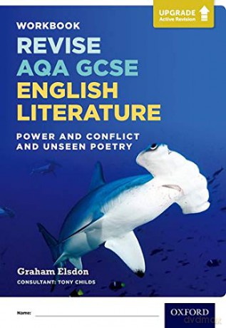 Revise AQA GCSE English Literature: Power and Conflict and Unseen Poetry Workbook: Upgrade Active Revision (AQA GCSE English Language and English Literature) - Graham Elsdon [KSIĄŻKA]