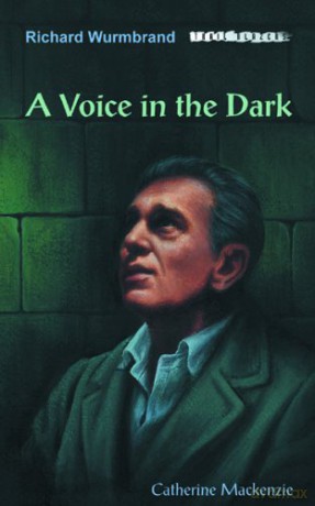 Richard Wurmbrand: A Voice in the Dark (Trail Blazers) - Catherine MacKenzie [KSIĄŻKA]