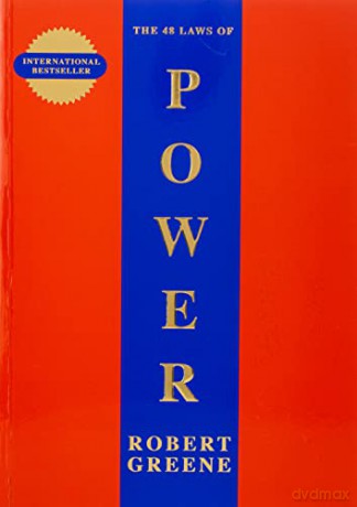 The 48 Laws Of Power: Robert Greene (The Modern Machiavellian Robert Greene) - Robert Greene [KSIĄŻKA]