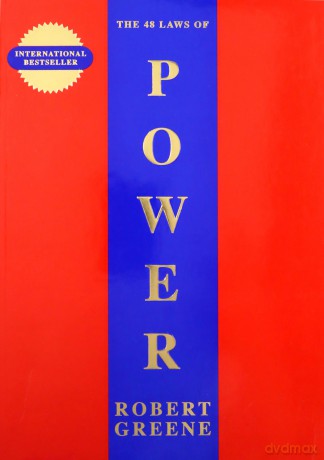 The 48 Laws Of Power: Robert Greene (The Modern Machiavellian Robert Greene) - Robert Greene [KSIĄŻKA]