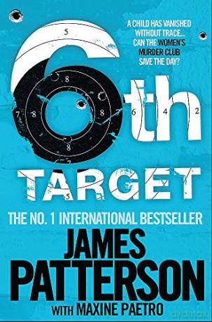 The 6th Target - James Patterson [KSIĄŻKA]