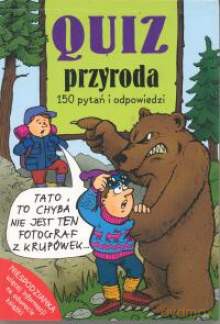 Quiz - Przyroda [KSIĄŻKA]