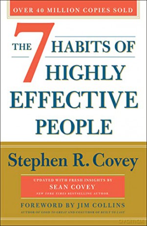The 7 Habits of Highly Effective People: 30th Anniversary Edition - Stephen R. Covey [KSIĄŻKA]