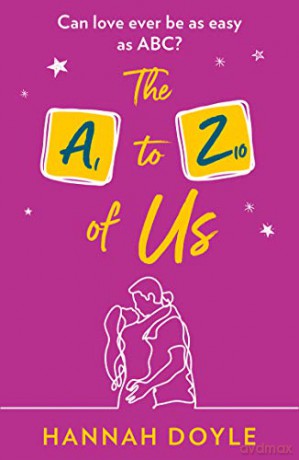 The A to Z of Us: The new funny and feel-good romantic comedy novel of winter 2022 - Hannah Doyle [KSIĄŻKA]