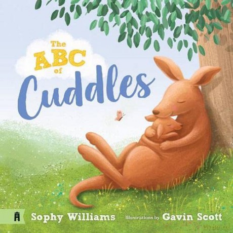 The ABC of Cuddles - Sophy Williams [KSIĄŻKA]