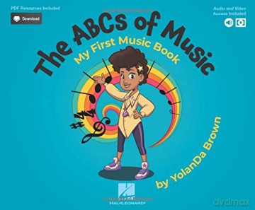 The ABC's of Music: My First Music Book: My First Music Book: UK Version (The ABCs of Music: My First Music Book, by YolanDa Brown) - YolanDa Brown [KSIĄŻKA]