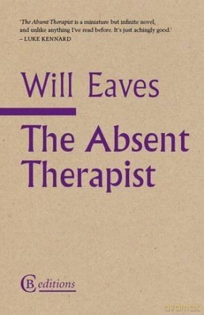 The Absent Therapist - Will Eaves [KSIĄŻKA]