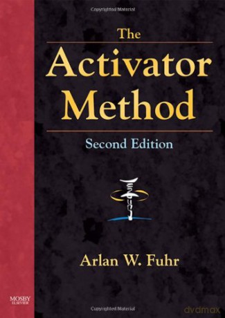 The Activator Method, 2e - Arlan W. Fuhr DC [KSIĄŻKA]