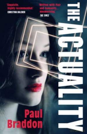 The Actuality - Paul Braddon [KSIĄŻKA]