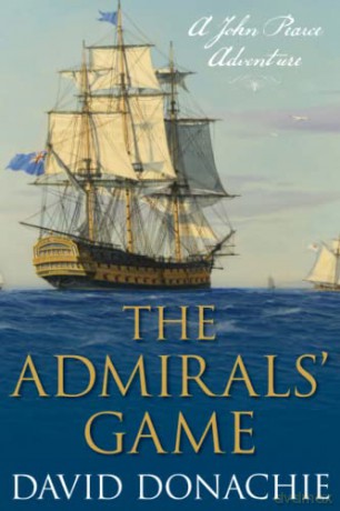 The Admirals' Game: A John Pearce Adventure: 5 - David Donachie [KSIĄŻKA]