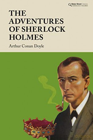 The Adventures of Sherlock Holmes (Baker Street Classics - Sherlock Holmes) - Arthur Conan Doyle [KSIĄŻKA]