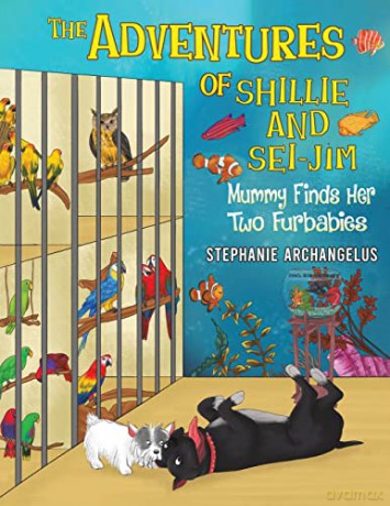 The Adventures of Shillie and Sei-Jim: Mummy Finds Her Two Furbabies - Stephanie Archangelus [KSIĄŻKA]