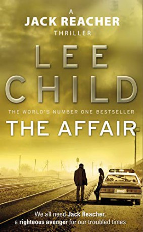 The Affair: (Jack Reacher 16) - Lee Child [KSIĄŻKA]