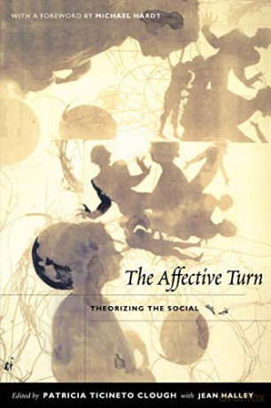 The Affective Turn: Theorizing The Social - Clough [KSIĄŻKA]