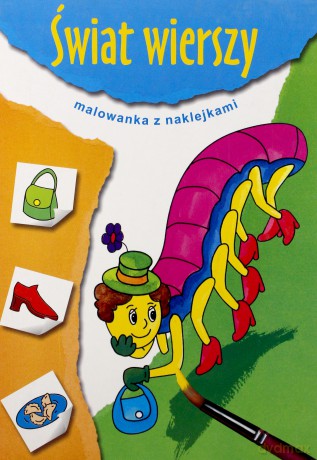 Świat wierszy - malowanka z naklejkami [KSIĄŻKA]