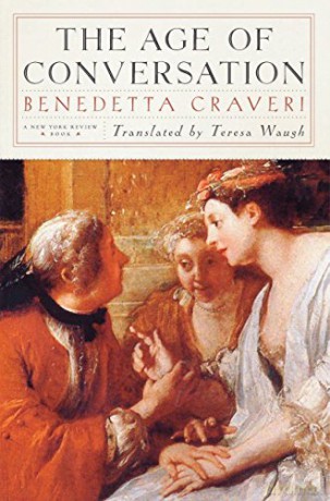 The Age Of Conversation - Benedetta Craveri [KSIĄŻKA]