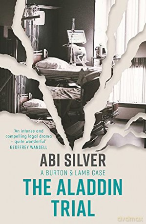 The Aladdin Trial (new ed) (Burton and Lamb Thrillers) - Abi Silver [KSIĄŻKA]
