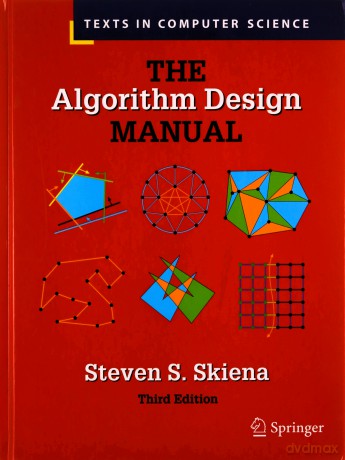 The Algorithm Design Manual (Texts in Computer Science) - Steven S. Skiena [KSIĄŻKA]