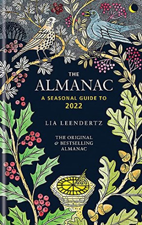 The Almanac: A seasonal guide to 2022 - Lia Leendertz [KSIĄŻKA]