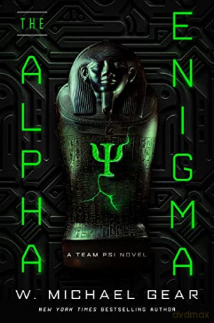 The Alpha Enigma (Team Psi) - W Michael Gear [KSIĄŻKA]