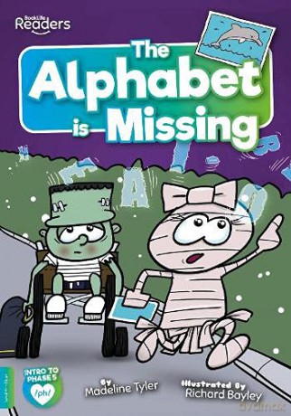 The Alphabet is Missing (BookLife Readers) - Tyler [KSIĄŻKA]