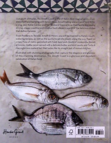 The Amalfi Coast: A Collection of Italian Recipes - Katie Caldesi [KSIĄŻKA]