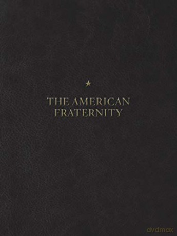 The American Fraternity: An Illustrated Ritual Manual - Andrew Moisey [KSIĄŻKA]