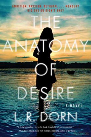 The Anatomy of Desire - L. R. Dorn [KSIĄŻKA]