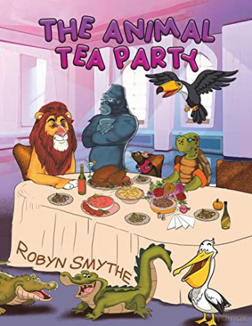 The Animal Tea Party - Robyn Smythe [KSIĄŻKA]