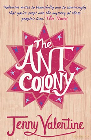 The Ant Colony - Jenny Valentine [KSIĄŻKA]