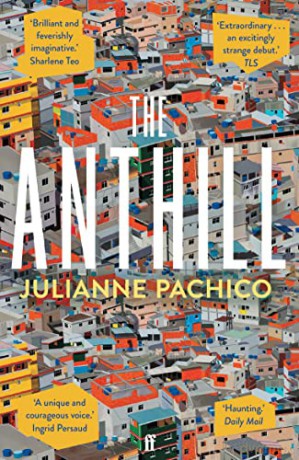 The Anthill - Julianne Pachico [KSIĄŻKA]