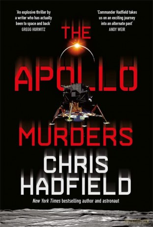 The Apollo Murders - Chris Hadfield [KSIĄŻKA]