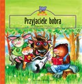Przyjaciele bobra [KSIĄŻKA]