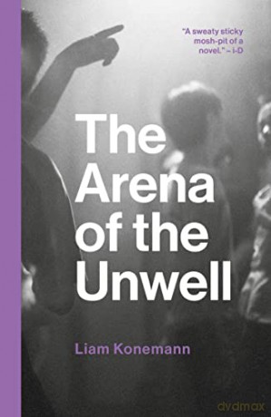 The Arena of the Unwell - Liam Konemann [KSIĄŻKA]