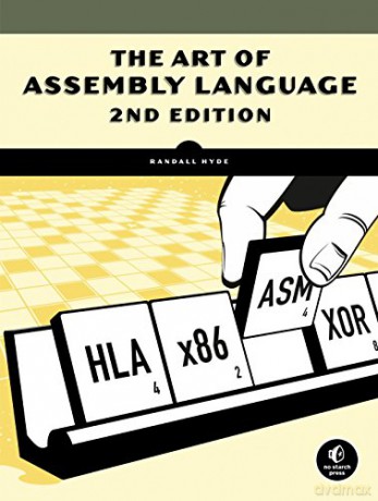 The Art of Assembly Language - Randall Hyde [KSIĄŻKA]