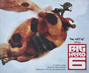 The Art of Big Hero 6 - Jessica Julius [KSIĄŻKA]