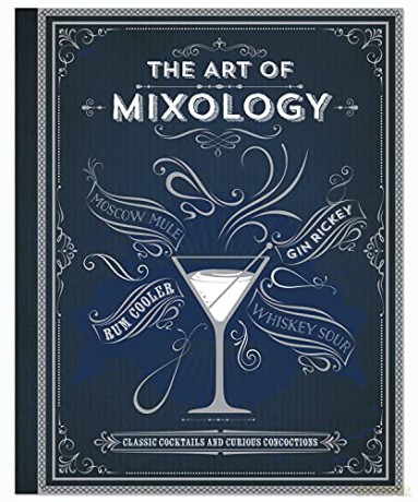 The Art Of Mixology - Cottage Door Press [KSIĄŻKA]