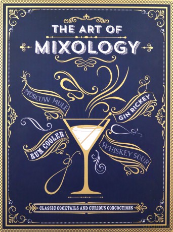 The Art Of Mixology - Cottage Door Press [KSIĄŻKA]