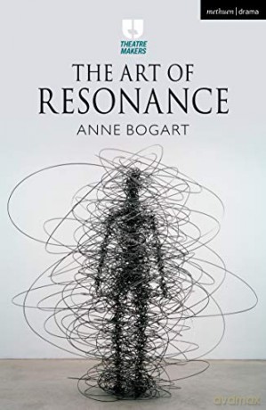 The Art of Resonance (Theatre Makers) - Anne Bogart [KSIĄŻKA]