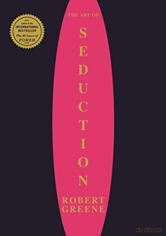 The Art Of Seduction - Robert Greene [KSIĄŻKA]