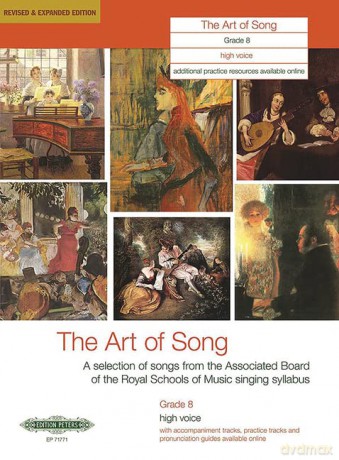 The Art of Song, Grade 8 (High Voice): A Selection of Songs from the Abrsm Syllabus (Edition Peters) [KSIĄŻKA]