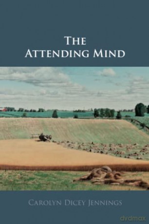 The Attending Mind - Carolyn Dicey Jennings [KSIĄŻKA]