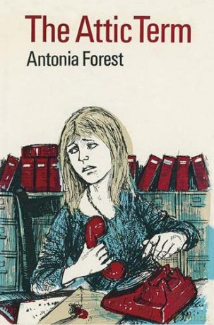 The Attic Term: 9 (Marlows) - Antonia Forest [KSIĄŻKA]