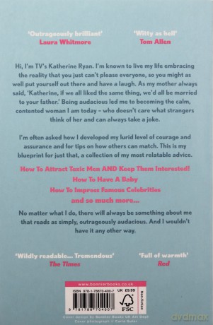 The Audacity: Why Being Too Much Is Exactly Enough: The Sunday Times bestseller - Katherine Ryan [KSIĄŻKA]