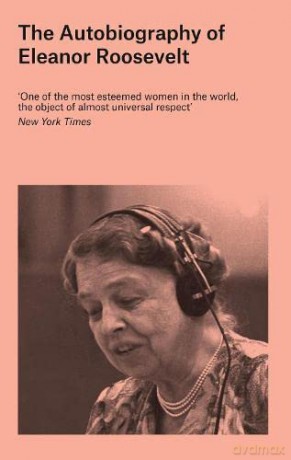 The Autobiography of Eleanor Roosevelt - Eleanor Roosevelt [KSIĄŻKA]