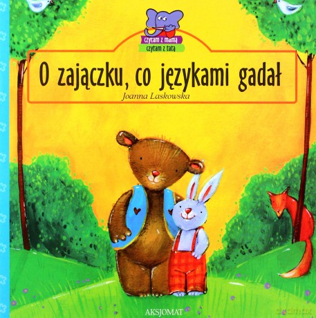 O zajączku, co językami gadał [KSIĄŻKA]